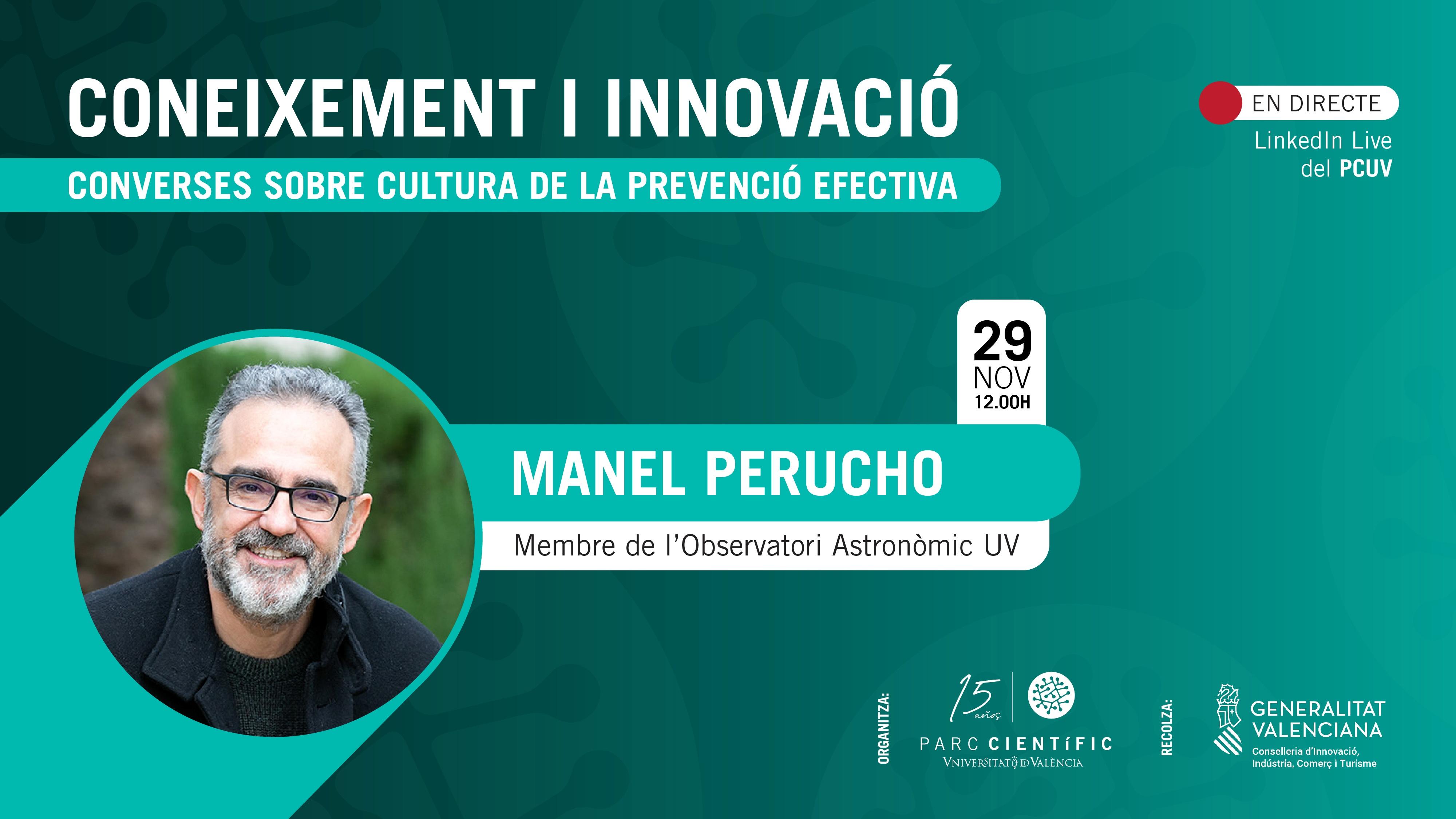 Conocimiento e Innovación | Conversación sobre la cultura de la prevención efectiva con Manel Perucho (Observatori Astronòmic UV)