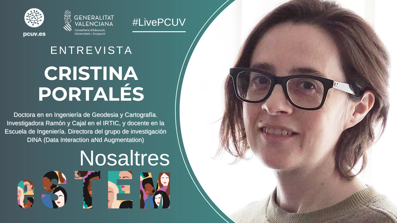 Nosaltres eSTEM | Entrevista a Cristina Portalés, doctora en en Ingeniería de Geodesia y Cartografía