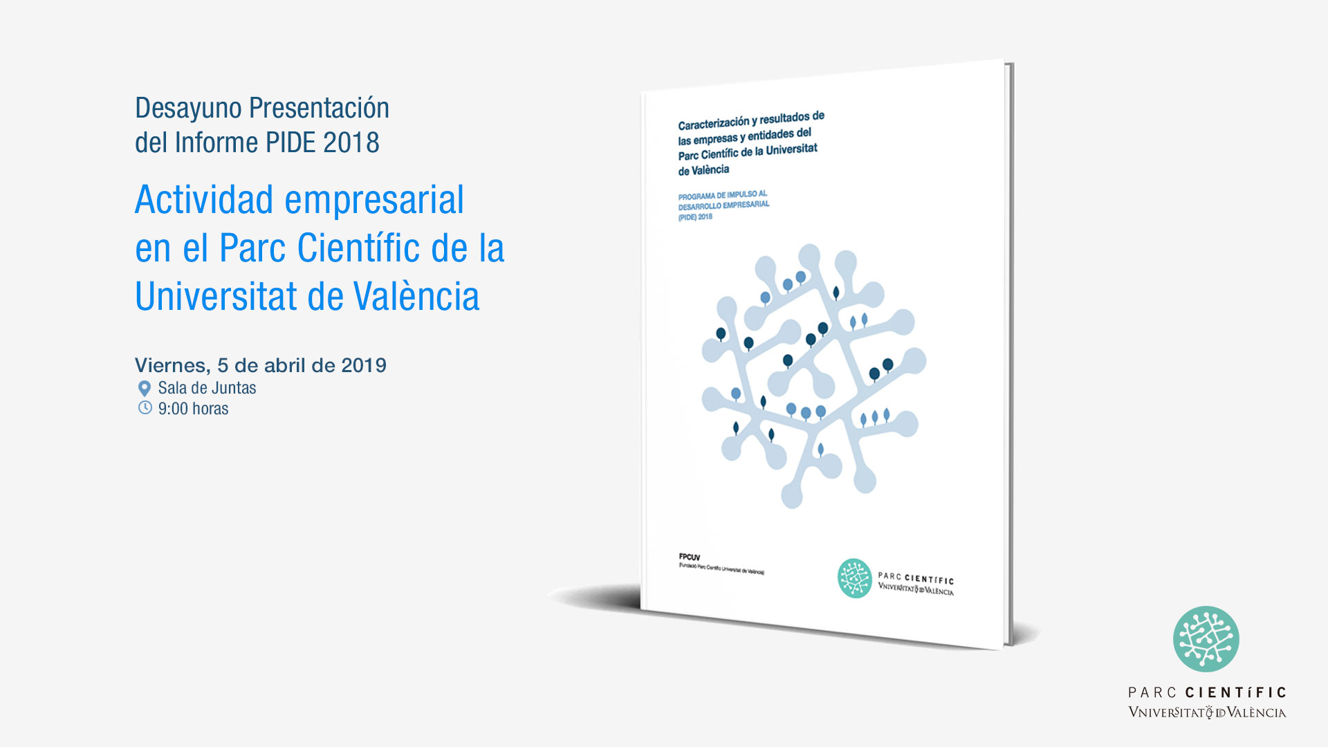 Desayuno Presentación de Resultados del Informe sobre el Área Empresarial PCUV