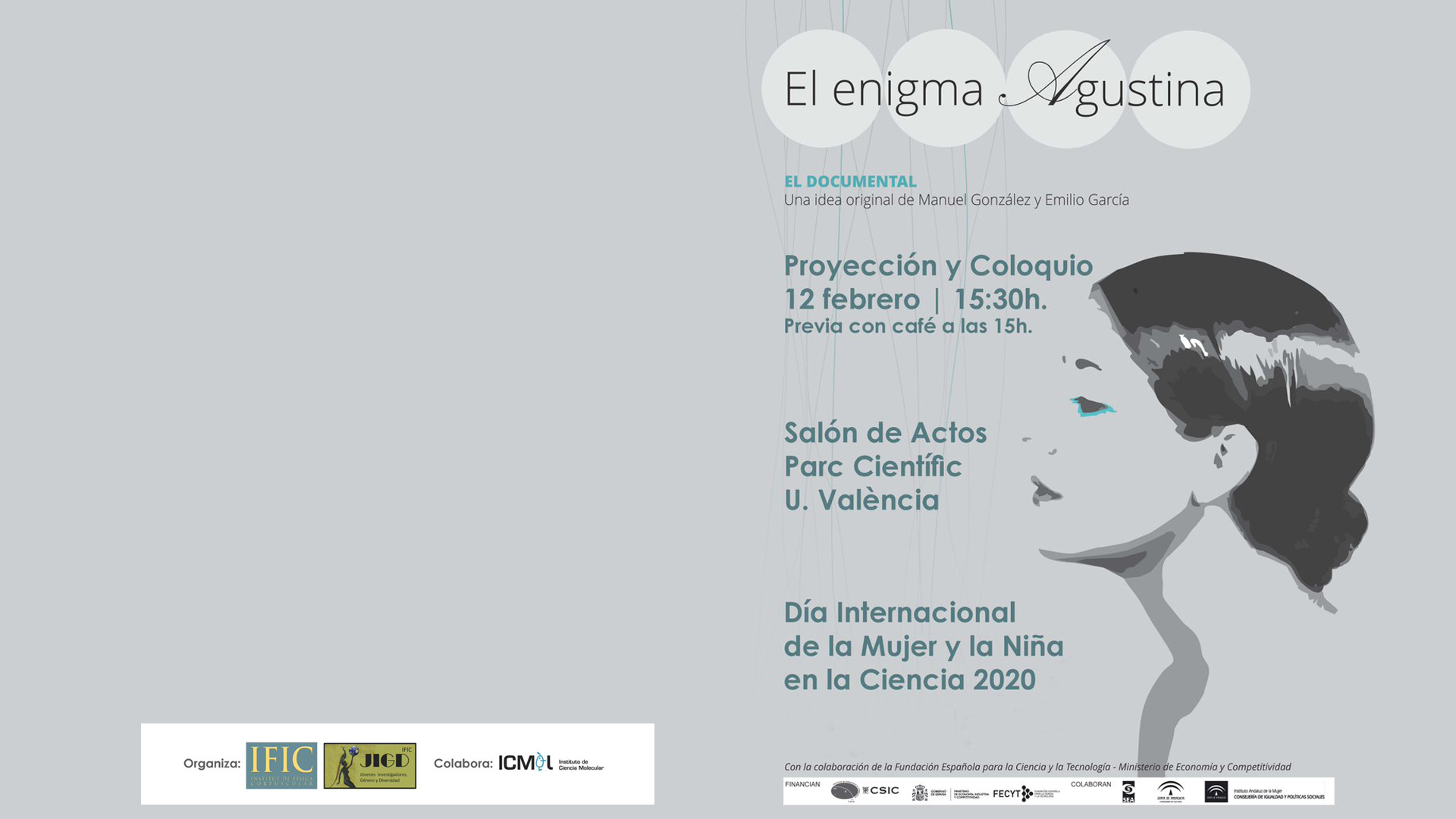 Proyección y coloquio en torno 'El enigma Agustina'