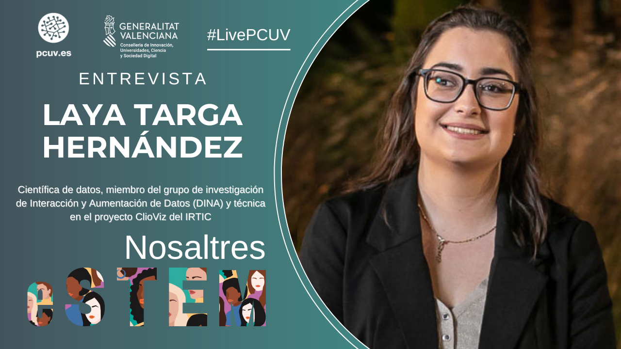 Nosaltres eSTEM | Entrevista a Laya Targa Hernández, científica de datos del IRTIC