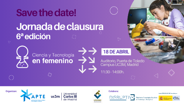 Clausura de la 6ª edición de Ciencia y Tecnología en Femenino