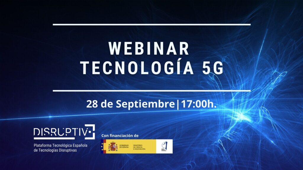 DISRUPTIVE | Casos prácticos en tecnología 5G 