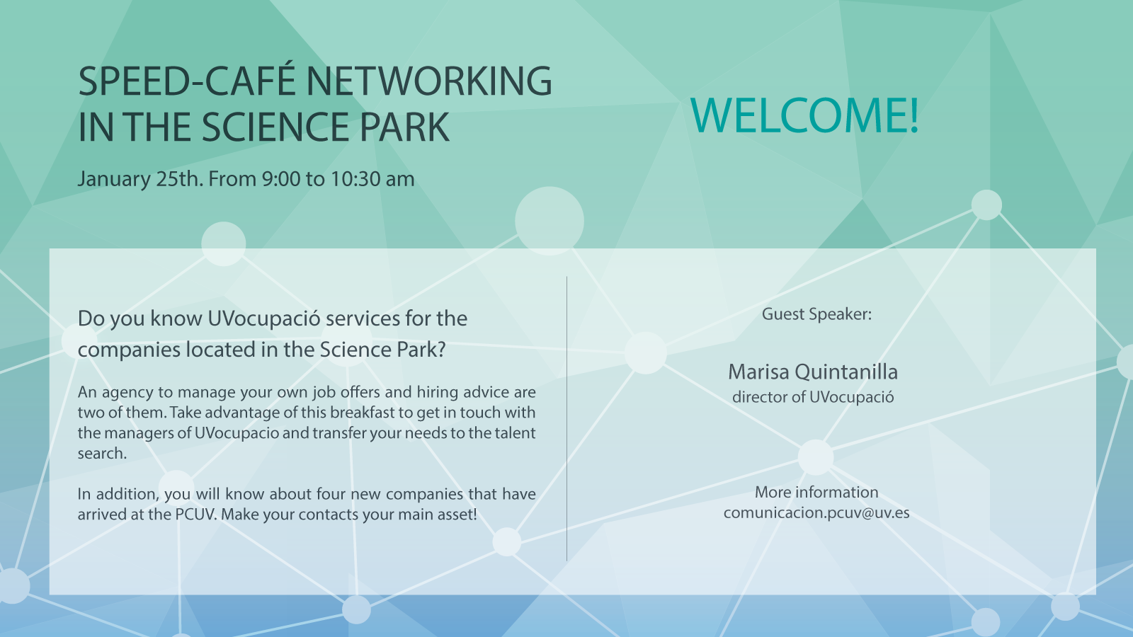 Speed-Café Networking with UVocupacio