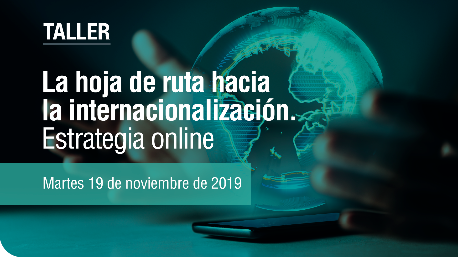 La hoja de ruta hacia la internacionalización: Estrategia online