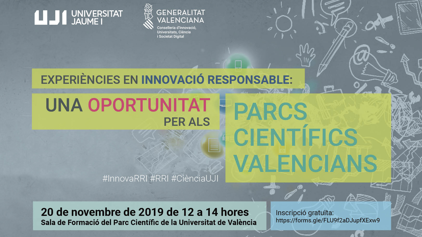 Taller: Experiències en innovació responsable. Una oportunitat per als parcs científics valencians