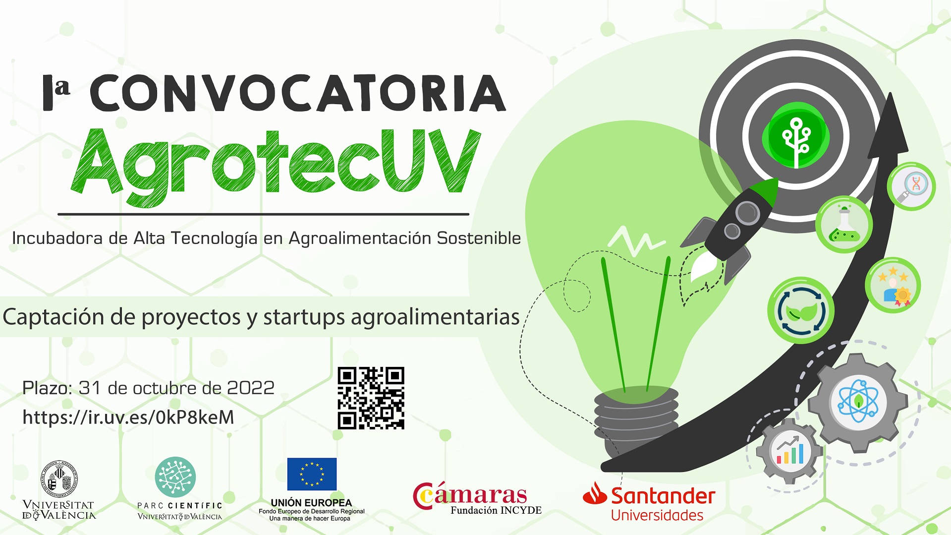 Incubadora de Alta Tecnología en Agroalimentación Sostenible | I Convocatoria de AgrotecUV 
