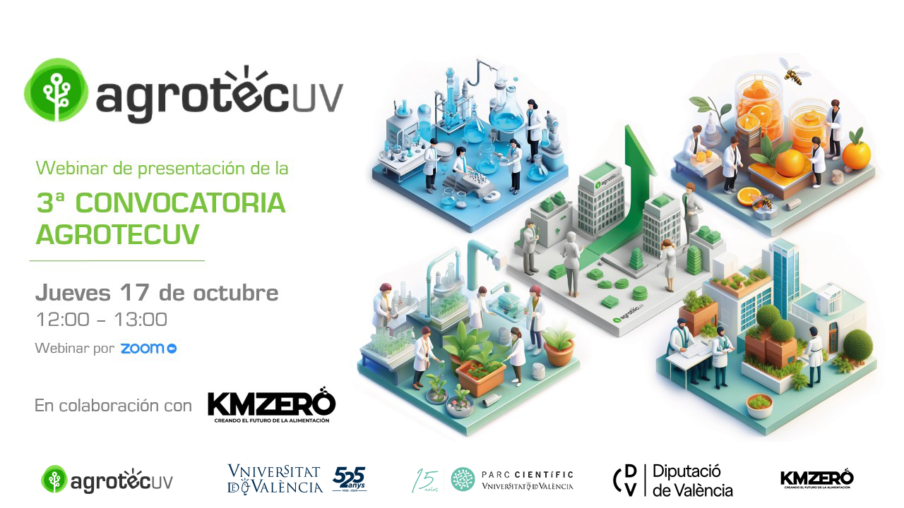 AgrotecUV | Webinar de presentación de la 3ª Convocatoria AgrotecUV