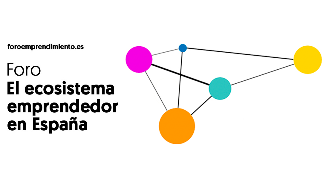 II Foro sobre el Ecosistema Emprendedor en España