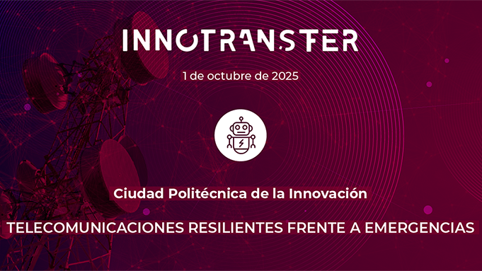 Innotransfer | Telecomunicacions resilients front a emergències