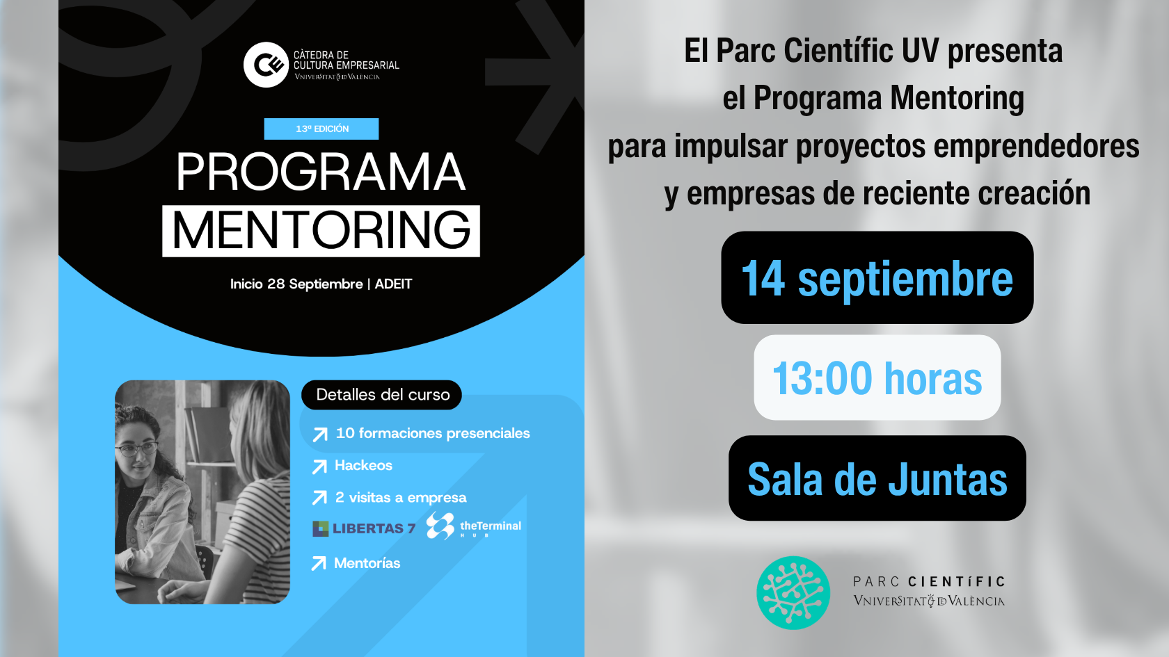 El Parc Científic UV presenta el Programa Mentoring para impulsar proyectos emprendedores y empresas de reciente creación