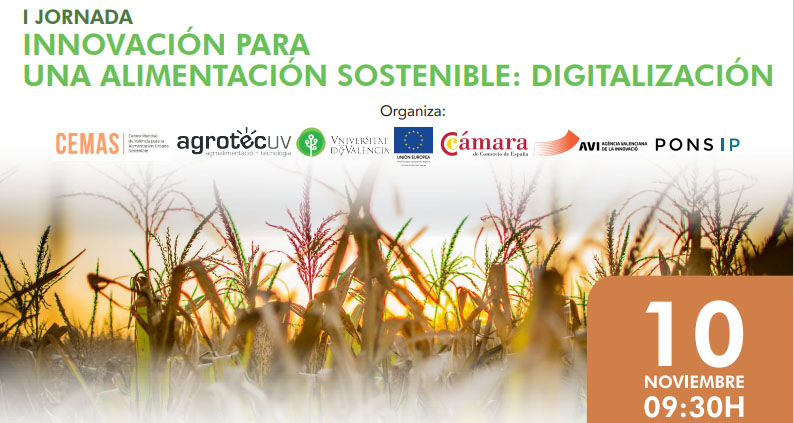 AgrotecUV | I Jornada para una Alimentación Sostenible: Digitalización